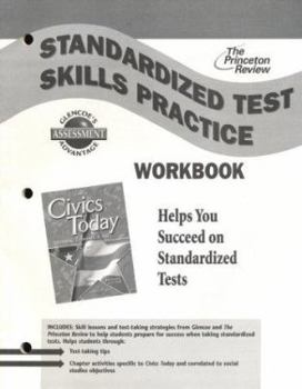 Paperback Civics Today: Citizenship, Economics, & You, Standardized Test Practice Workbook, Student Edition Book