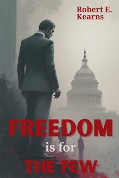 Paperback Freedom is For the Few Book