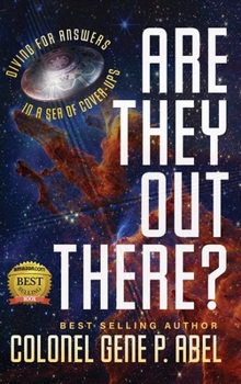Hardcover Are They Out There?: Diving for Answers In a Sea of Cover-Ups Book
