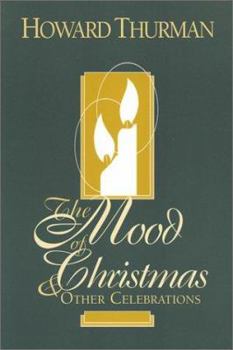Paperback The Mood of Christmas & Other Celebrations Book