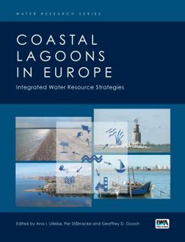 Hardcover Coastal Lagoons in Europe: Integrated Water Resource Strategies Book