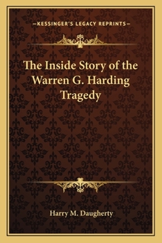 Paperback The Inside Story of the Warren G. Harding Tragedy Book