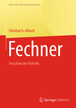 Hardcover Fechner: Vorschule Der Ästhetik [German] Book