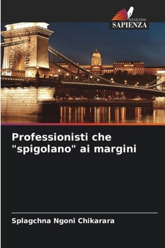 Paperback Professionisti che "spigolano" ai margini [Italian] Book