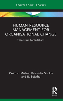 Paperback Human Resource Management for Organisational Change: Theoretical Formulations Book