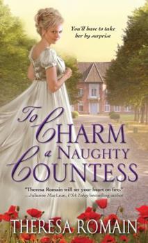 Mass Market Paperback To Charm a Naughty Countess Book