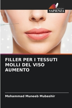Paperback Filler Per I Tessuti Molli del Viso Aumento [Italian] Book