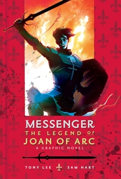 Hardcover Messenger: The Legend of Joan of Arc Book
