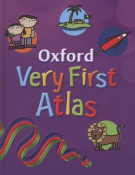 Hardcover Oxford Very First Atlas. Editorial Adviser, Patrick Wiegand Book