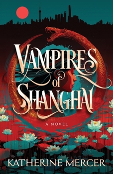 Paperback Vampires of Shanghai Book