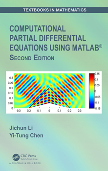 Hardcover Computational Partial Differential Equations Using Matlab(r) Book