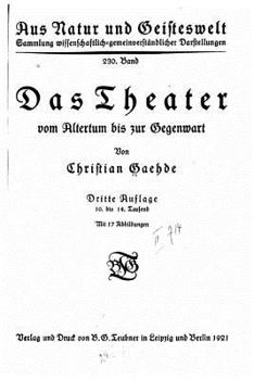 Das Theater Altertum Bis Zur Gegenwart