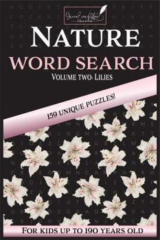 Nature Word Search: Volume Two: Lilies