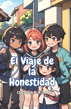Paperback El Viaje de la Honestidad: (Honestidad y Verdad) [Spanish] Book