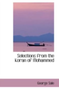 Paperback Selections from the Koran of Mohammed Book
