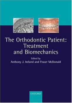 Paperback The Orthodontic Patient: Treatment and Biomechanics Book