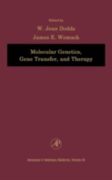Hardcover Molecular Genetics, Gene Transfer, and Therapy: Volume 40 Book