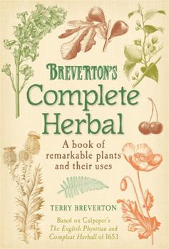 Hardcover Breverton's Complete Herbal Book