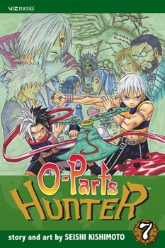 666～サタン～ 07 - Book #7 of the O-Parts Hunter