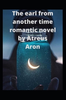 Paperback The earl from another time romantic novel Book
