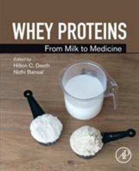 Paperback Whey Proteins: From Milk to Medicine Book