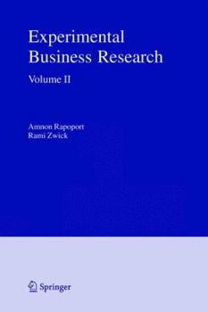 Paperback Experimental Business Research, Volume II: Economic and Managerial Perspectives Book
