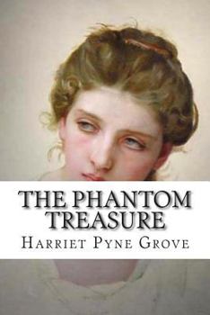 The Phantom Treasure - Book  of the Phantom Series