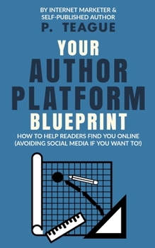 Paperback Your Author Platform Blueprint Book