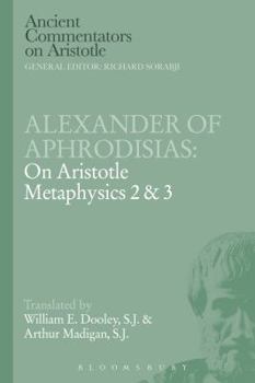 Paperback Alexander of Aphrodisias: On Aristotle Metaphysics 2&3 Book