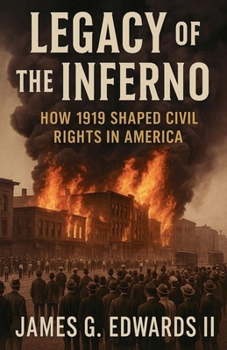 Legacy of the inferno (The Red Summer Chronicles)
