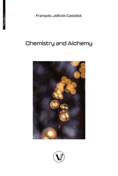 Paperback Chemistry and Alchemy Book