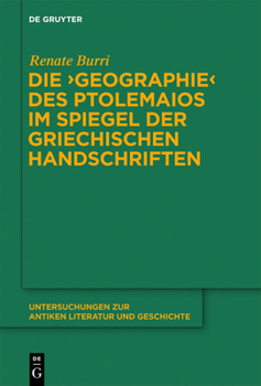 Hardcover Die "Geographie" des Ptolemaios im Spiegel der griechischen Handschriften [German] Book