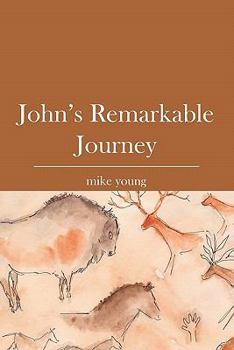 Paperback John's Remarkable Journey Book