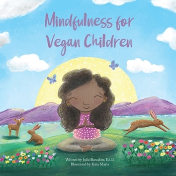 Paperback Mindfulness for Vegan Children Book