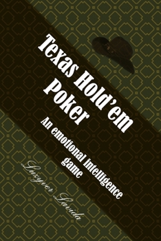 Paperback Texas Hold'em Poker: An emotional intelligence game Book
