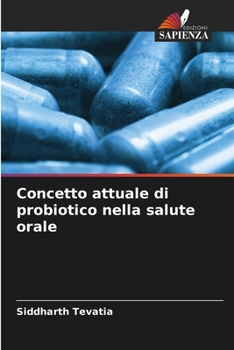 Paperback Concetto attuale di probiotico nella salute orale [Italian] Book