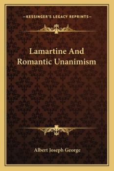 Lamartine And Romantic Unanimism