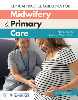 Clinical Practice Guidelines for Midwifery & Women's Health