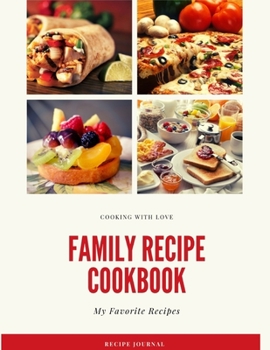 Paperback Family Cookbook, Recipe Book, Blank Recipe Notebook, Recipe Journal - 8.5x11 inches - 120 pages for Blank Recipe. Book