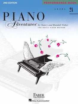 Paperback Piano Adventures - Performance Book - Level 2a Book