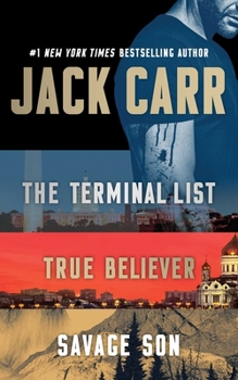Paperback Jack Carr Boxed Set: The Terminal List, True Believer, and Savage Son Book