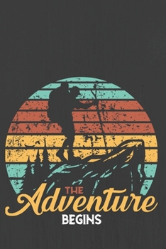 THE ADVENTURE BEGINS: Hiking Journal With Prompts To Write In, Trail Log Book, Hiker's Journal, Hiking Journal, Hiking Log Book, Hiking Gifts,