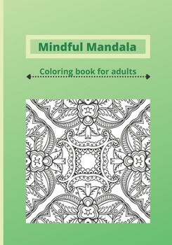 Paperback Mindfull Mandala: With inspiring quotes Book