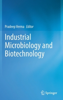 Hardcover Industrial Microbiology and Biotechnology Book