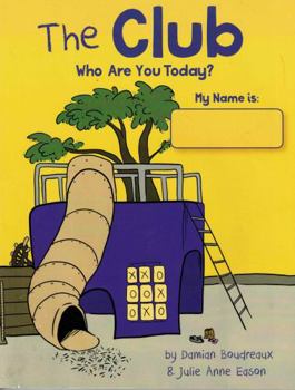 Paperback The Club: Who are you today? Book