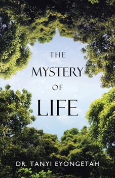 Paperback The Mystery of Life Book