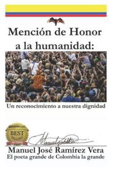Paperback Mención de Honor a la Humanidad: Un reconocimiento a nuestra dignidad [Spanish] Book