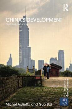 Paperback China's Development: Capitalism and Empire Book