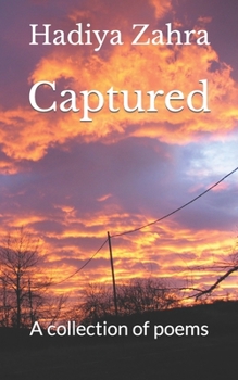 Paperback Captured: A collection of poems Book