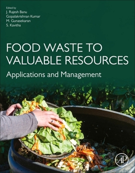 Paperback Food Waste to Valuable Resources: Applications and Management Book